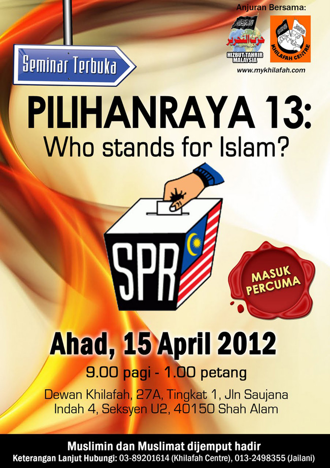  SEMINAR TERBUKA  Pilihanraya 13 Who stands for Islam 